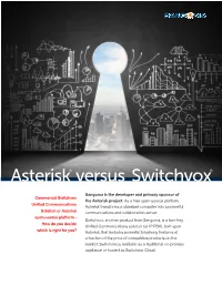 Asterisk Vs Switchvox Explained