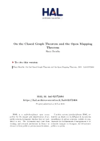 On the Closed Graph Theorem and the Open Mapping Theorem Henri Bourlès
