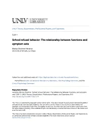 School Refusal Behavior: the Relationship Between Functions and Symptom Sets