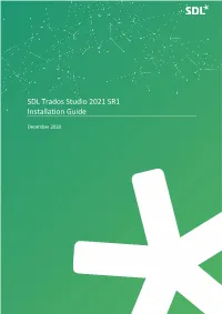 SDL Trados Studio 2021 SR1 Installation Guide