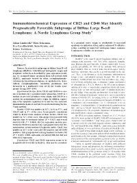 Immunohistochemical Expression of CD23 and CD40 May Identify Prognostically Favorable Subgroups of Diffuse Large B-Cell Lymphoma: a Nordic Lymphoma Group Study1