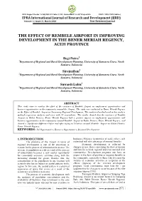 The Effect of Rembele Airport in Improving Development in the Bener Meriah Regency, Aceh Province