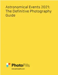 Astronomical Events 2021: the Definitive Photography Guide