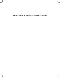 Excellence in an Overlapping Culture