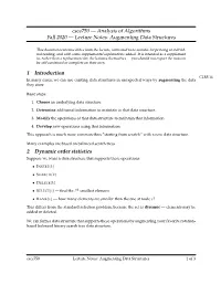 Lecture Notes: Augmenting Data Structures 1 Introduction 2 Dynamic