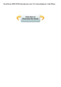 {PDF EPUB} Introduction to the New Existentialism by Colin Wilson the NEW EXISTENTIALISM