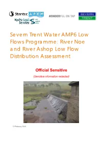 Severn Trent Water AMP6 Low Flows Programme: River Noe and River Ashop Low Flow Distribution Assessment