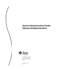 System Administration Guide: Advanced Administration