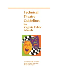 Technical Theatre Guidelines for Virginia Public Schools