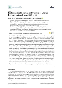 Exploring the Hierarchical Structure of China's Railway Network from 2008 to 2017