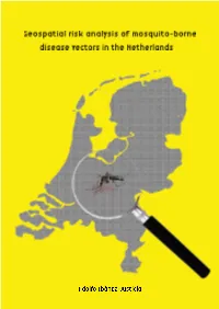 Geospatial Risk Analysis of Mosquito-Borne Disease Vectors in the Netherlands