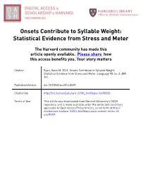 Onsets Contribute to Syllable Weight: Statistical Evidence from Stress and Meter