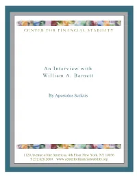 An Interview with William A. Barnett