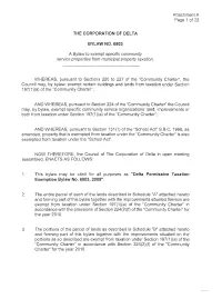 Attachment a Page 1 of 22 the CORPORATION of DELTA BYLAW NO. 6803 a Bylaw to Exempt Specific Community Service Properties from M