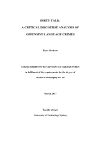 Dirty Talk : a Critical Discourse Analysis of Offensive Language Crimes