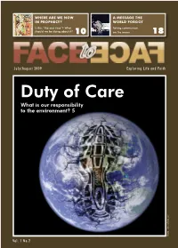 Duty of Care What Is Our Responsibility to the Environment? 5 Photo: Istockphoto.Com Vol