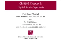 CM3106 Chapter 5: Digital Audio Synthesis