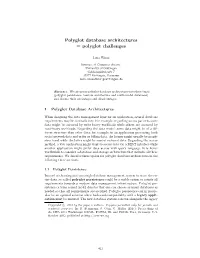 Polyglot Database Architectures = Polyglot Challenges