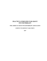 Practice Guidelines for Group Psychotherapy
