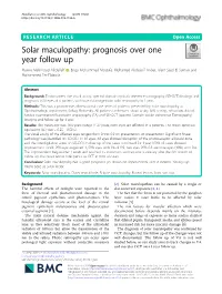 Solar Maculopathy: Prognosis Over One Year Follow Up
