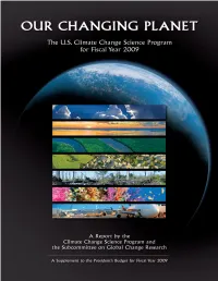 The US Climate Change Science Program for FY 2009
