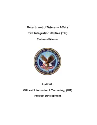 Department of Veterans Affairs Text Integration Utilities (TIU)