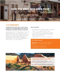 How the West Was Once Tour from Phoenix | 4-Days, 3-Nights