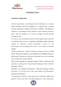 INTRODUCTION Customer Satisfaction