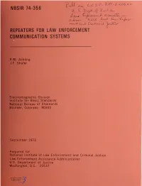 Repeaters for Law Enforcement Communication Systems