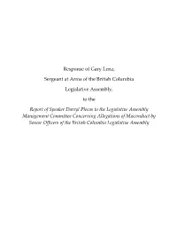 Response of Gary Lenz, Sergeant at Arms of the British Columbia