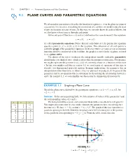 9.1 Plane Curves and Parametric Equations