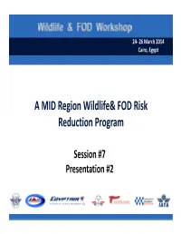 A MID Region Wildlife& FOD Risk Reduction Program