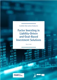 Factor Investing in Liability-Driven and Goal-Based Investment Solutions