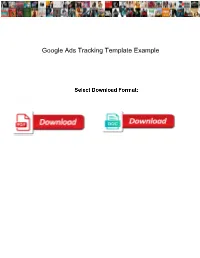 Google Ads Tracking Template Example