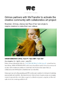 Grimes Partners with Wetransfer to Activate the Creative Community with Collaborative Art Project