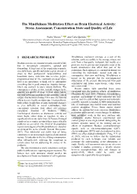 The Mindfulness Meditation Effect on Brain Electrical Activity: Stress Assessment, Concentration State and Quality of Life