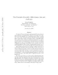 The Principle of Locality. Effectiveness, Fate and Challenges