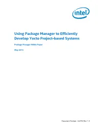 Using Package Manager to Efficiently Develop Yocto Project-Based Systems