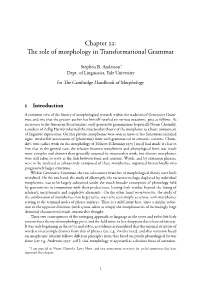 Chapter : E Role of Morphology in Transformational Grammar