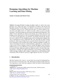 Designing Algorithms for Machine Learning and Data Mining