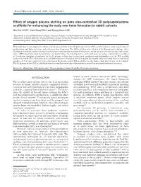 Effect of Oxygen Plasma Etching on Pore Size-Controlled 3D