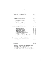 Outline I Introduction – the Metacomet Trail Page 2 II the Value of Natural Landscape Page 5 Our Attraction to Nature P