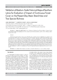 Validation of Medium-Scale Historical Maps of Southern Latvia for Evaluation of Impact of Continuous Forest Cover on the Present
