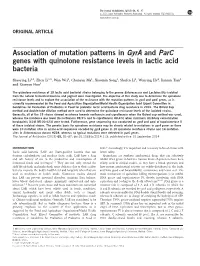 Association of Mutation Patterns in Gyra and Parc Genes with Quinolone Resistance Levels in Lactic Acid Bacteria