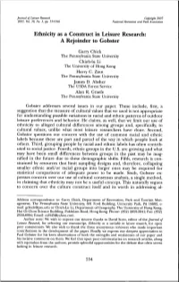 Ethnicity As a Construct in Leisure Research: a Rejoinder to Gobster