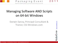 Managing Software with Scripts on 64-Bit Windows