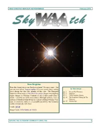 Near Neighbor Does the Closest Star to Our Sun Have Planets? No One Is Sure -- but You Can Now Follow Frequent Updates of a New Search That Is Taking in This Issue
