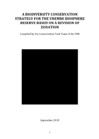 A Biodiversity Conservation Strategy for the Vhembe Biosphere Reserve Based on a Revision of Zonation