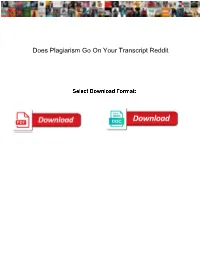 Does Plagiarism Go on Your Transcript Reddit