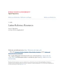 Latino Reference Resources Susan A